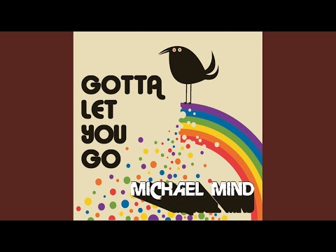 Gotta Let You Go (Dutch Mix)
