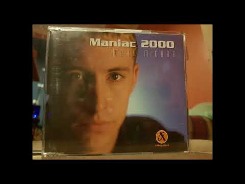 Maniac 2000 - HQ Audio - "Club Mix' - Mark McCabe - Track 2 - Maniac 2000 Single