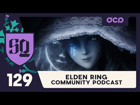 SideQuest Ep. 129 The Elden Ring Community Podcast