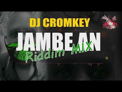 Jambe an riddim mix tape