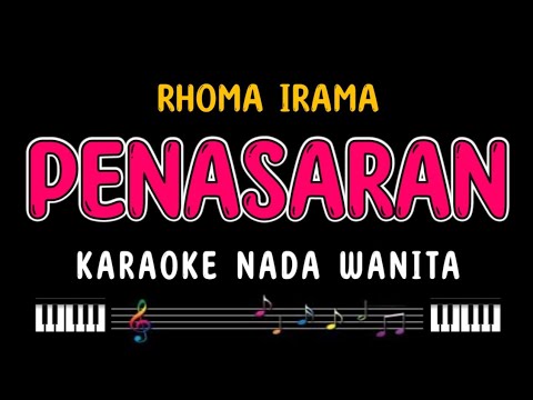 PENASARAN - Karaoke Nada Wanita [ RHOMA IRAMA ]
