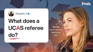 What Does a Referee do in UCAS?