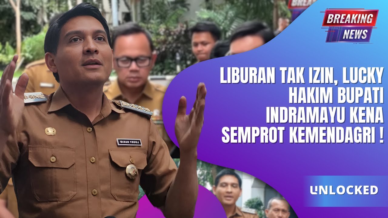 Kontroversi Perjalanan Indramayu Bupati Luki Hakim Mengundang Sorotan dari Kementerian Dalam Negeri