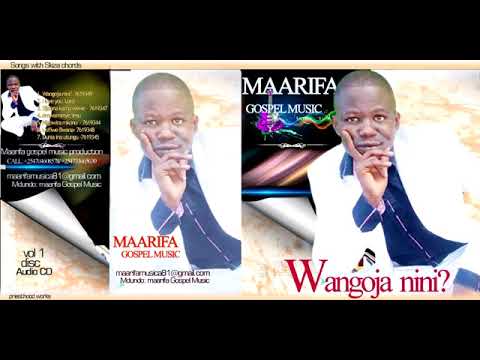 Maarifa Gospel Music   Amwaminiye Yesu