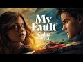 My Fault Culpa Mía Full Movie 2023 Review Nicole Wallace Gabriel Guevara