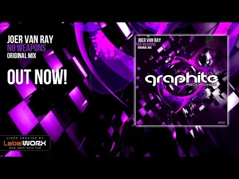 Joer Van Ray - No Weapons (Original Mix)
