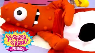 Yo Gabba Gabba! Full Episodes HD - Sleep | Hold Still | Nap Time | Dreams | kids songs