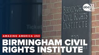 Inside the Birmingham Civil Rights Institute — Where History Lives