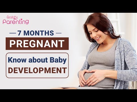 7 Months Pregnant - Know the Baby Development