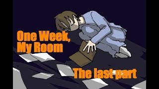 【ピー太】たった五分の一週間 part5【One week, My room】