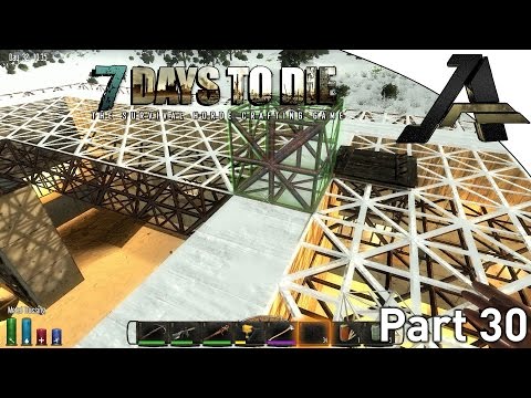 7 Days to Die Alpha 12.3 Gameplay - Part 30 - "Upgrades"