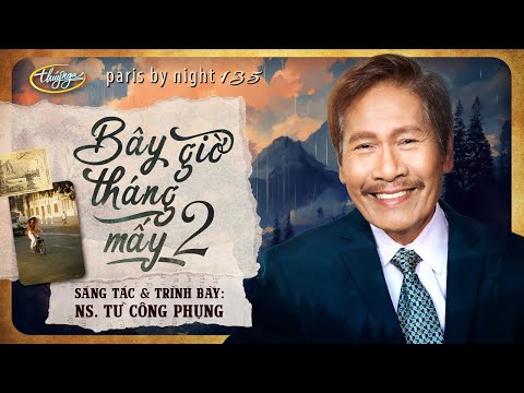 BÂY GIỜ LÀ THÁNG MẤY II
