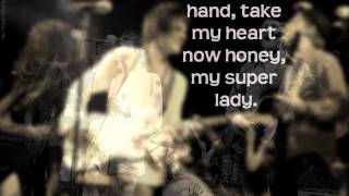 Lipstick Wonder Woman - Tyler Bryant &amp; The Shakedown (Lyric Video)