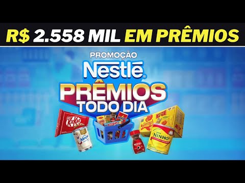 ✅ PROMOÇÃO  NESTLÉ PRÊMIOS TODO DIA I Concorra a R$ 2.558 Mil Em Prêmios