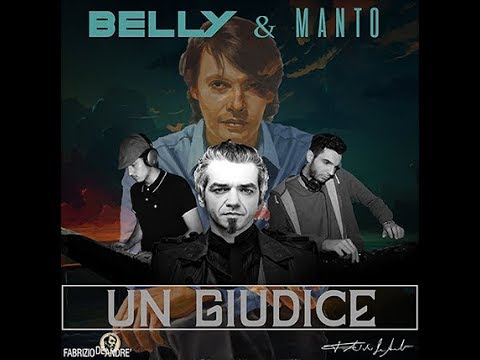 Morgan - Un giudice (Manto & Belly Remix)