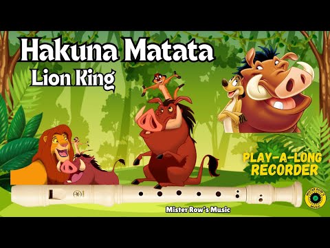 LION KING | Hakuna Matata | Notes G A Bb B C D | Level 4 - Recorder