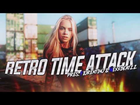 RETRO TIME ATTACK pres.  FIORENTINO & NEXXBEATZZ 2018