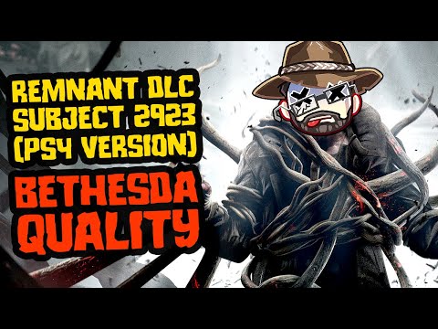 Remnant DLC 'Subject 2923' is a Technical Nightmare on PS4