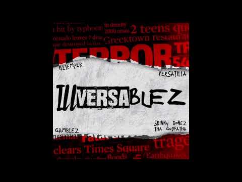 ILLtemper x Skinny Bonez Tha Godfatha x VersaTilla x Gamblez - Take, Rob, Steal