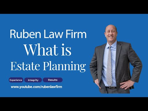What is Estate Planning?