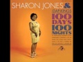 SHARON JONES & THE DAP KINGS || 100 Days ...