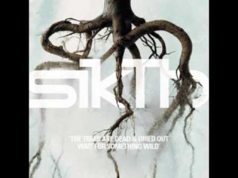 SIKTH - 