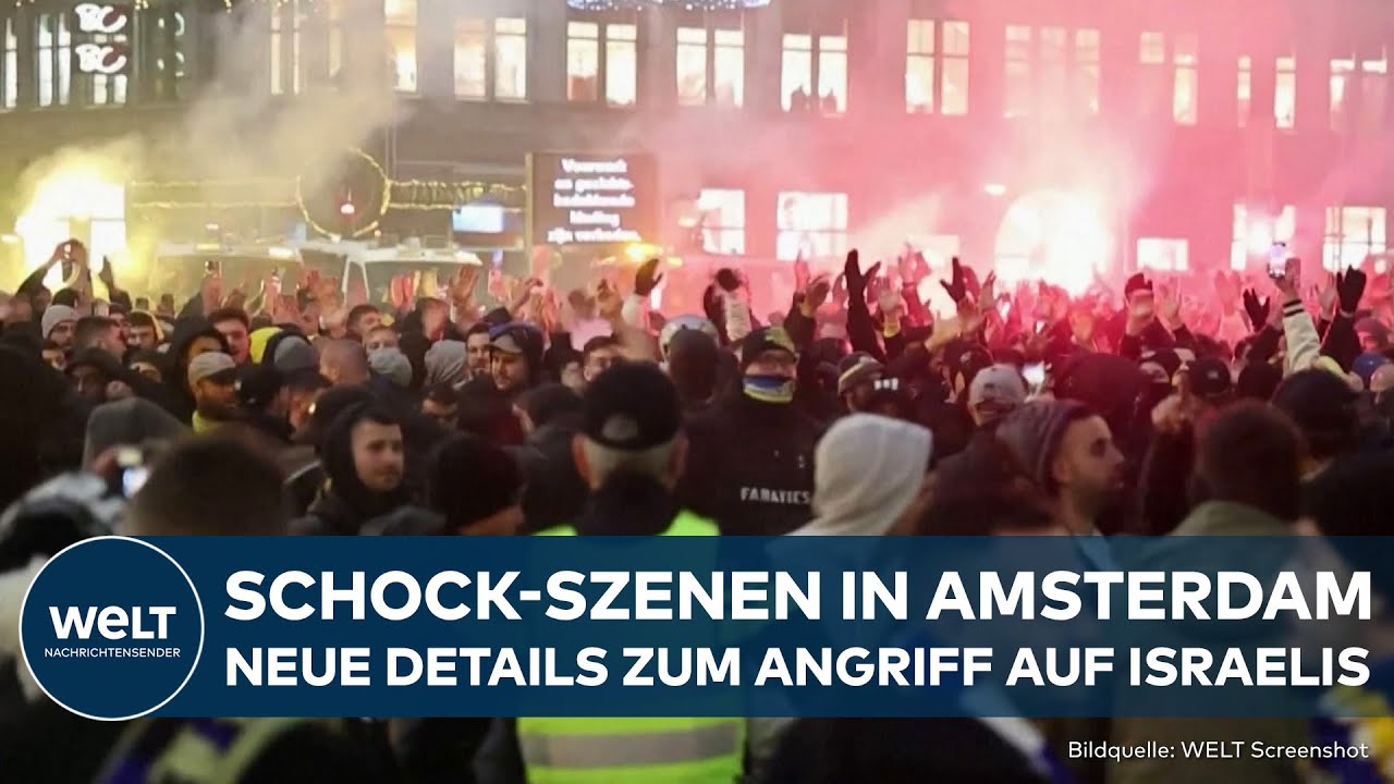 AMSTERDAM: Nach antisemitischer Gewalt gegen Fußball-Fans! Neue Details zum Vorgehen der Randalierer