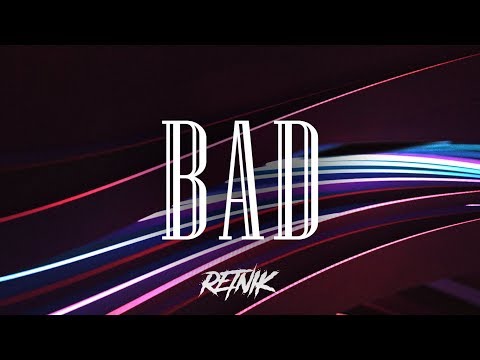 [FREE] Lowkey Booming Type Beat 2018 &#39;BAD&#39; Trap Type Beat | Retnik Beats
