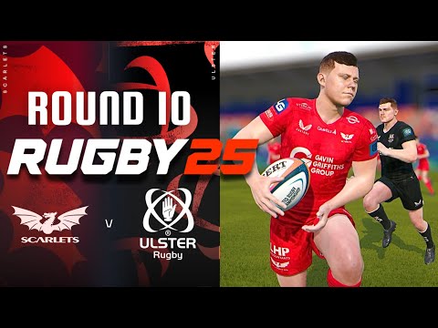 Rugby 25 | Scarlets vs Ulster Rugby | Gameplay | Round 10 2025/26 URC