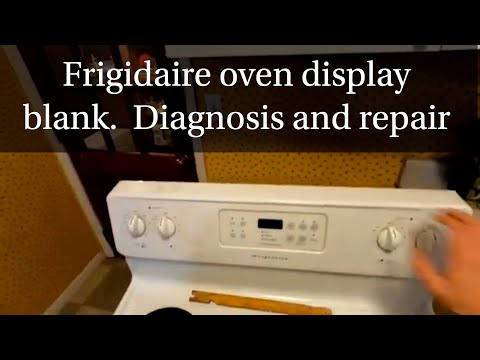 Frigidaire Stove Dead Display For Oven Diagnosis and Repair
