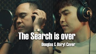 The search is over - survivor - Cover by Douglas &amp; Daryl Ong