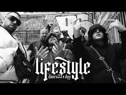 Dinero33 x Diff - Lifestyle (Official Music Video)