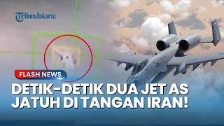 Amerika Kaget! Detik-detik 2 Jet Tempur AS Rontok di Tangan Iran saat Kapal Induk Mulai Masuki Teluk