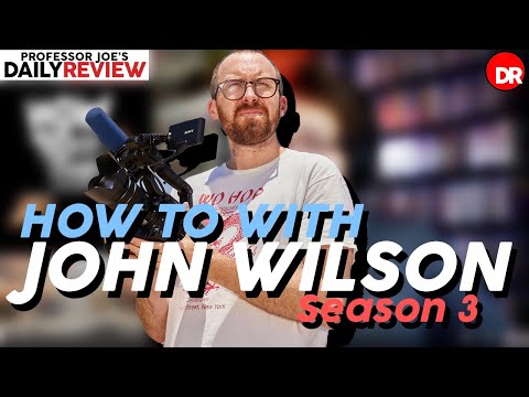 How To With John Wilson - Season 3 [2023] | Daily Review