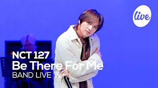 Download lagu [4K] NCT 127 - “Be There For Me” Band LIVE Concert [it's Live] K-POP live music show mp3