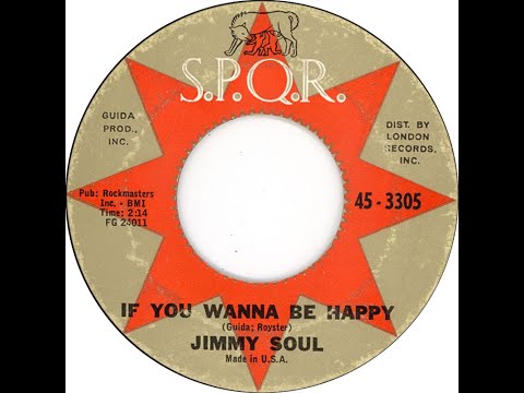 Jimmy Soul - If You Wanna Be Happy (1963)