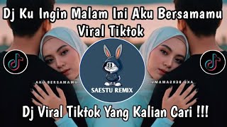 Download lagu DJ KUINGIN MALAM INI AKU BERSAMAMU COVER REMIX VIRAL TIKTOK mp3 Download lagu DJ KUINGIN MALAM INI AKU BERSAMAMU COVER REMIX VIRAL TIKTOK mp3