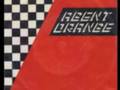 AGENT ORANGE - Everything Turns Grey
