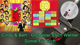 Cindy &amp; Bert - Orchester Erich Werner – Sonne Für Dich