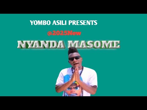 NYANDA MASOME UJUMBE WA BABA OFFICIAL AUDIO BY YOMBO ASILI TZ #2025 0617746730 MPYA