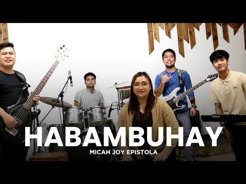 Habambuhay | Micah Joy Epistola