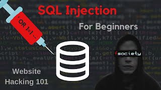 Website Hacking 101: SQL Injection for Beginners
