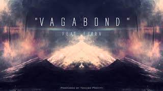 Vagabond by Tommee Profitt