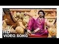 Bahubali 2 HD Video Song Hamsa Nava Prabash Anushka Setty