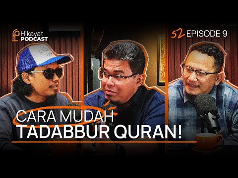 TUTORIAL TADABBUR QURAN UNTUK PEMULA - Eps 9 HIKAYAT PODCAST #2