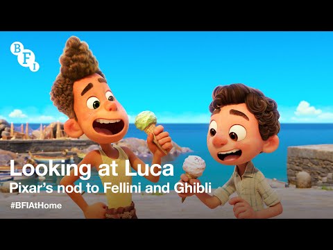 BFI At Home | Looking at Luca: Pixar’s nod to Fellini and Ghibli