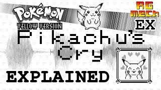 Pikachu's Cry in Pokémon Yellow Explained