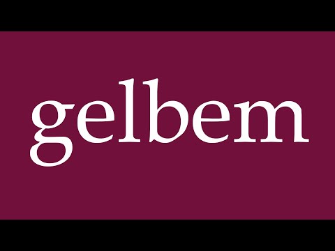 How to Pronounce ''gelbem'' (yellow) Correctly in German