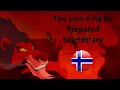 Løvenes Konge Vær Forberedt Norwegian Soundtrack