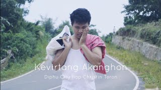 Kevirtang Akanghon (Vangve Lonang) - Diphu City Ra